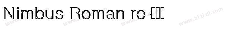 Nimbus Roman re字体转换 Nimbus Roman re字体转换
